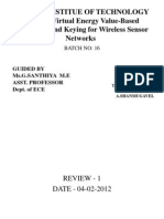 Adithya Institue of Technology VEBEK: Virtual Energy Value-Based Encryption and Keying For Wireless Sensor Networks