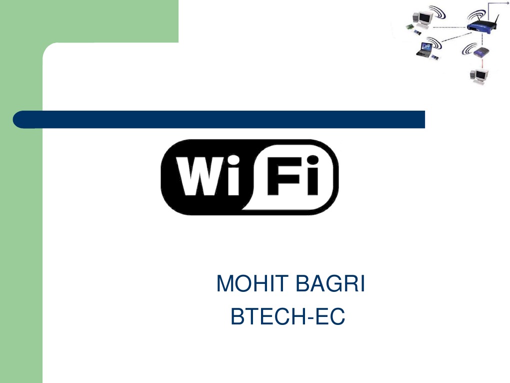 Wi Fi Presentation | PDF | Wi Fi | Wireless Access Point