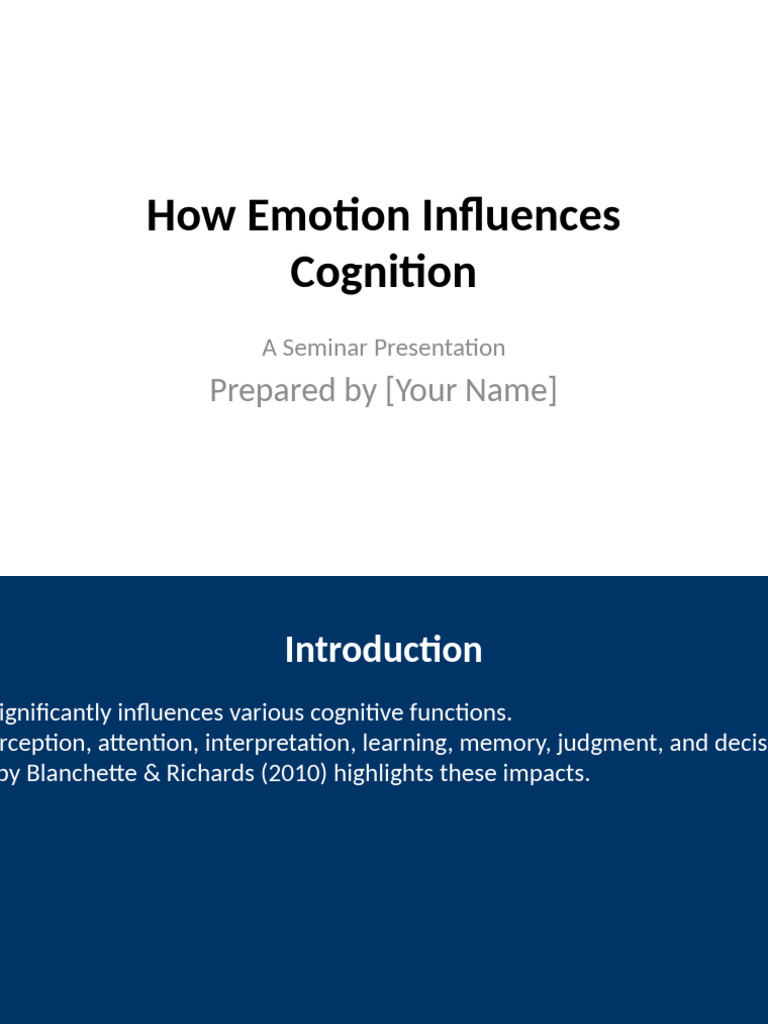 Impact of Emotion on Cognition and Decisions | PDF