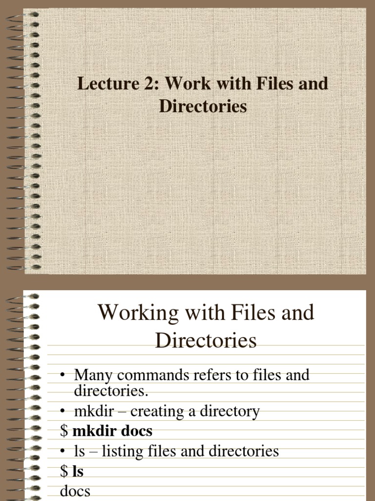Lecture2 - Working With Files N Dires | PDF | Unix | Directory (Computing)