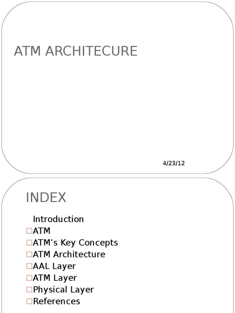 ATM System Architecture Overview | PDF | Asynchronous Transfer Mode ...