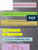 Examples: Using Matlab For Solutions: Transfer It To The Partial Fraction Form)