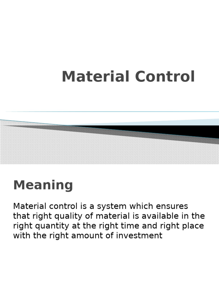 Essentials of Material Control Explained | PDF | Inventory | Business