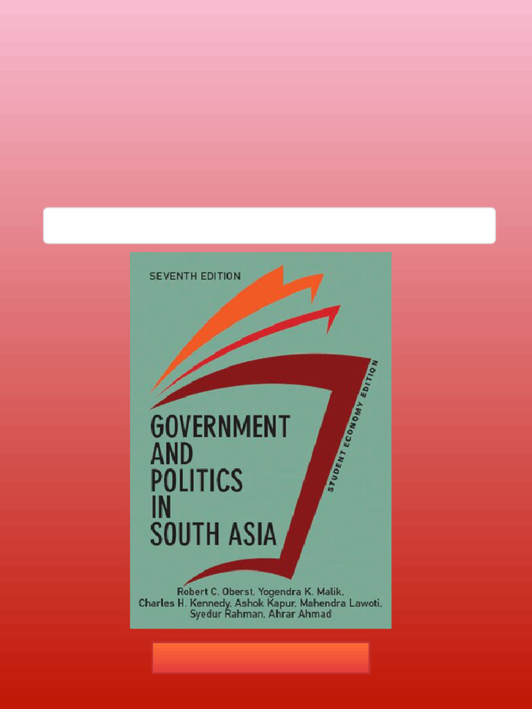 Government and Politics in South Asia Student Economy Edition Robert ...