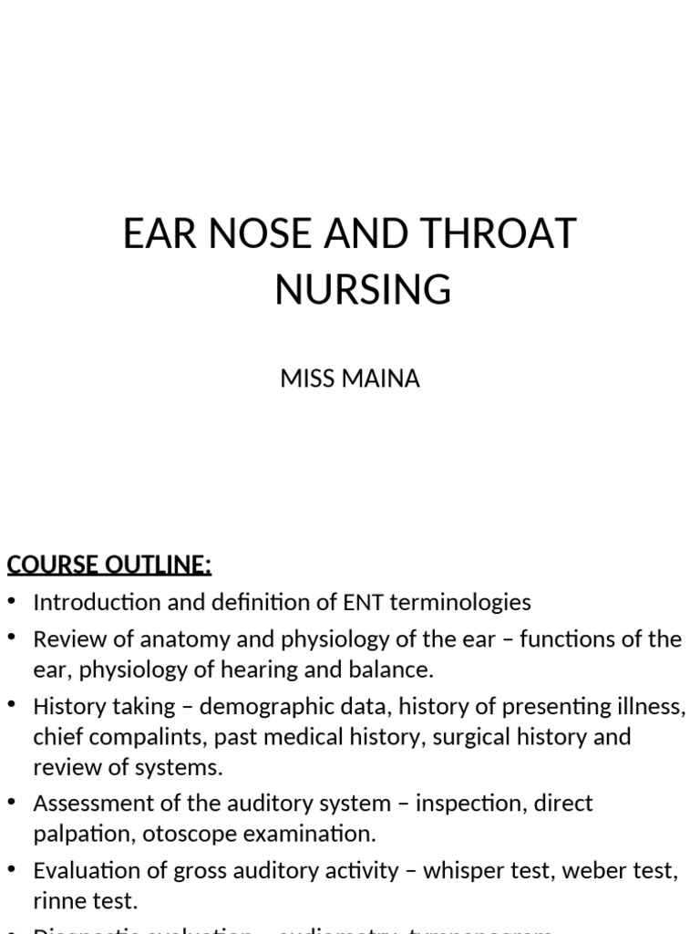 ENT Nursing Course Outline and Terminology | PDF | Human Nose | Ear