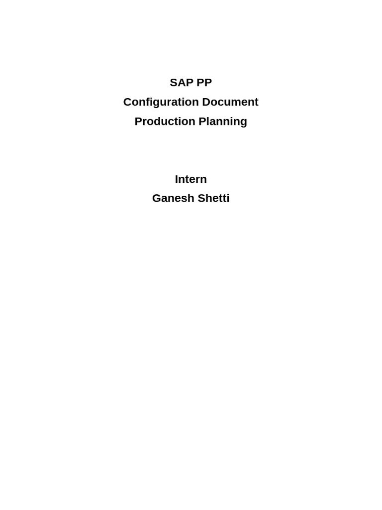 SAP PP Configuration Guide for Interns | PDF