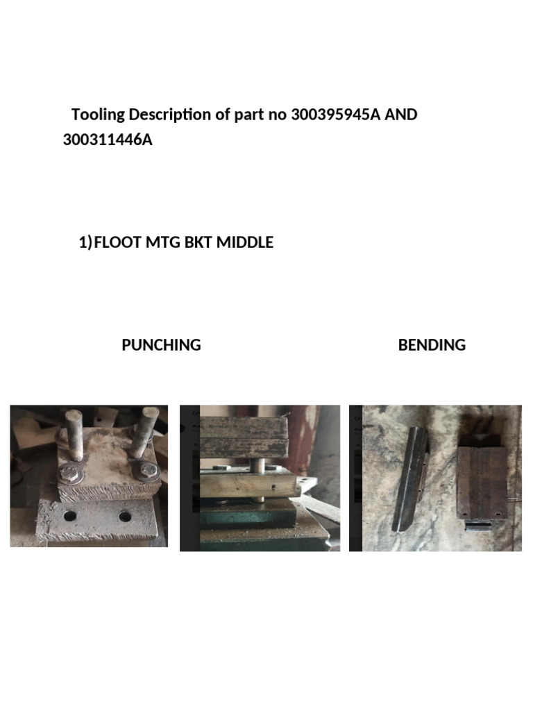 Tooling Description of Part No 300395945A and 300311446A | PDF