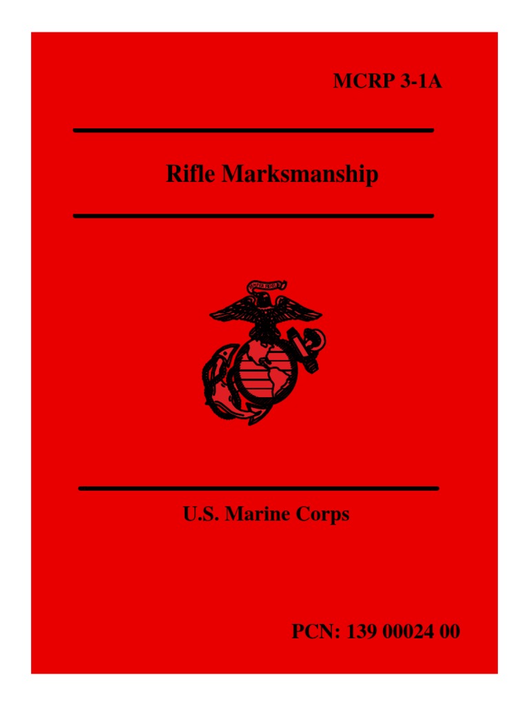 Marine Corps Rifle Marksmanship Guide | PDF | Cartridge (Firearms ...