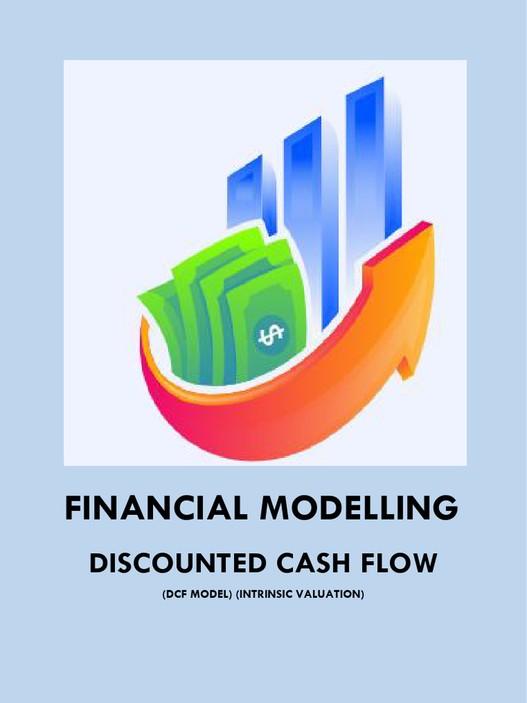 Discounted Cash Flow (DCF Model) | PDF | Discounted Cash Flow | Free ...
