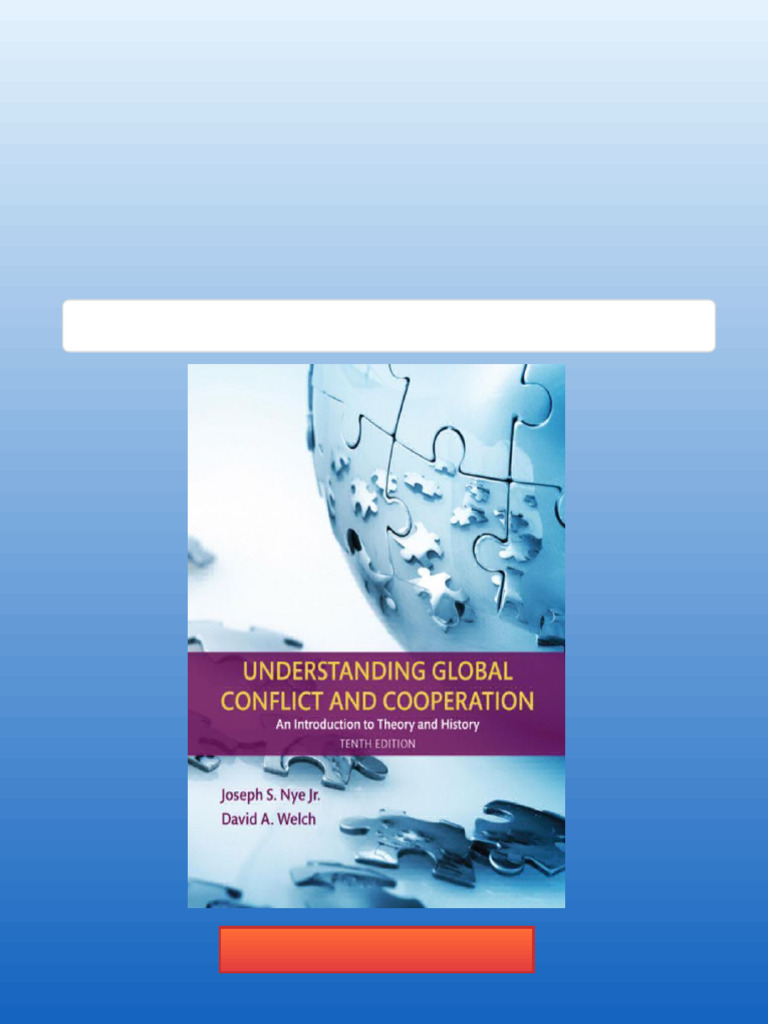 Understanding Global Conflict and Cooperation An