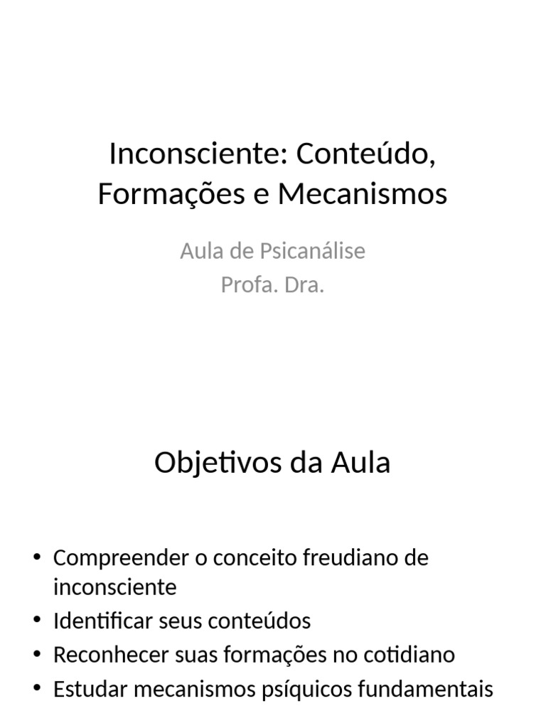 Inconsciente Conteudo Formacoes Mecanismos | PDF | Mente inconsciente ...