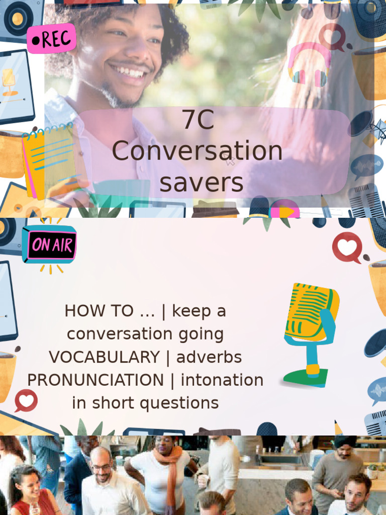 Unit 7C Conversation Savers | PDF