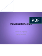 Individual Reflection: Ebony M. Spivey Carol Mizelle