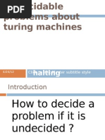 Undecidable Problems About Turing Machines