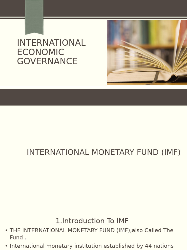 Overview of International Monetary Fund | PDF | International Monetary ...