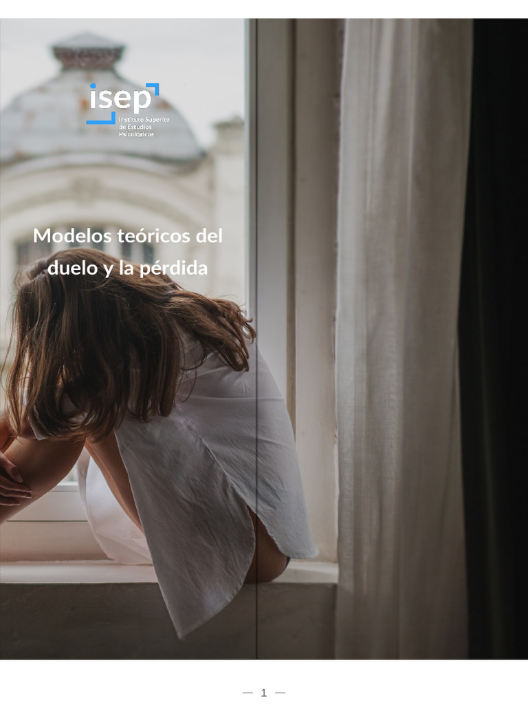 Modelos Teóricos Del Duelo y La Pérdida | PDF | Dolor | Teoría de apego