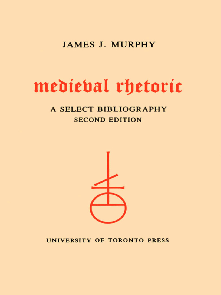 Medieval Rhetoric (James Jerome Murphy Etc.) (Z-Library) | PDF | Rhetoric