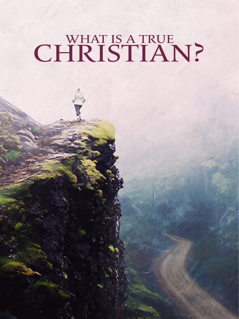 Understanding True Christianity | PDF | Jesus | Christian Church
