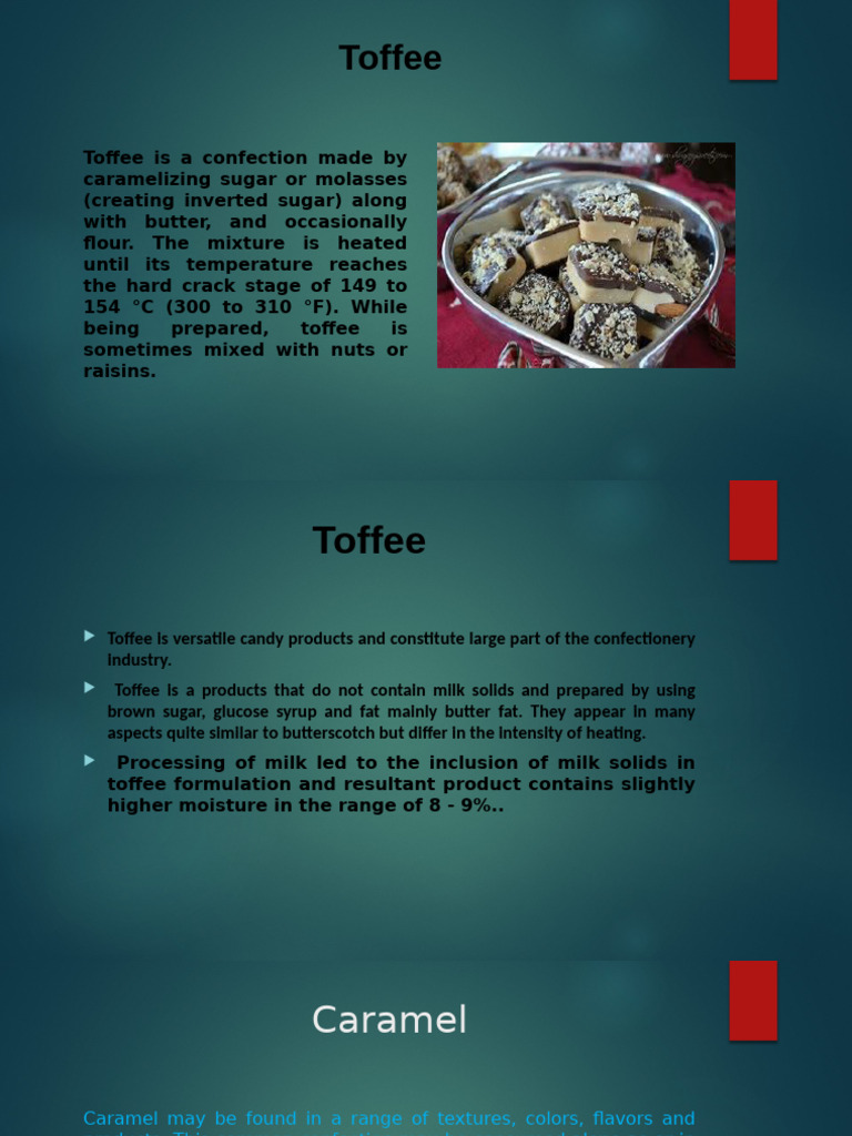 Toffee: Production and Variants | PDF | Fudge | Caramel