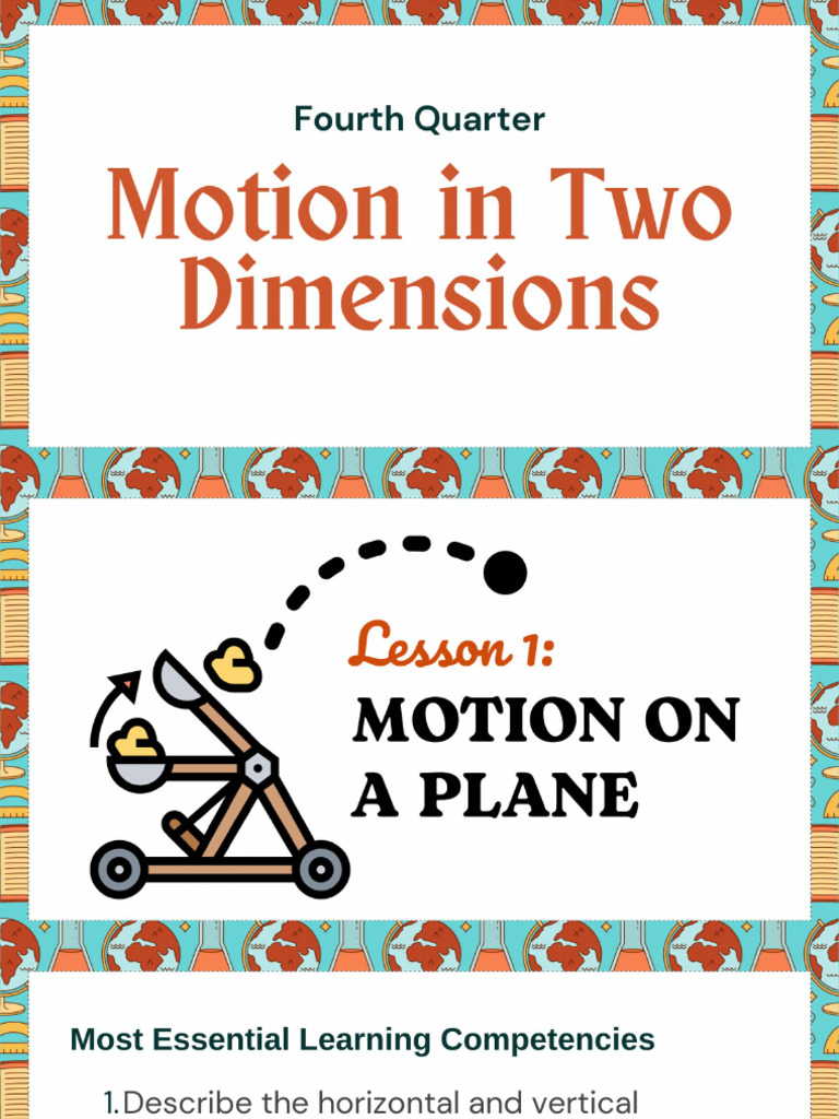 2a76683-Ad2-7417-c506-133ed3c6ecd-Lesson 1 Motion in Two Dimensions ...