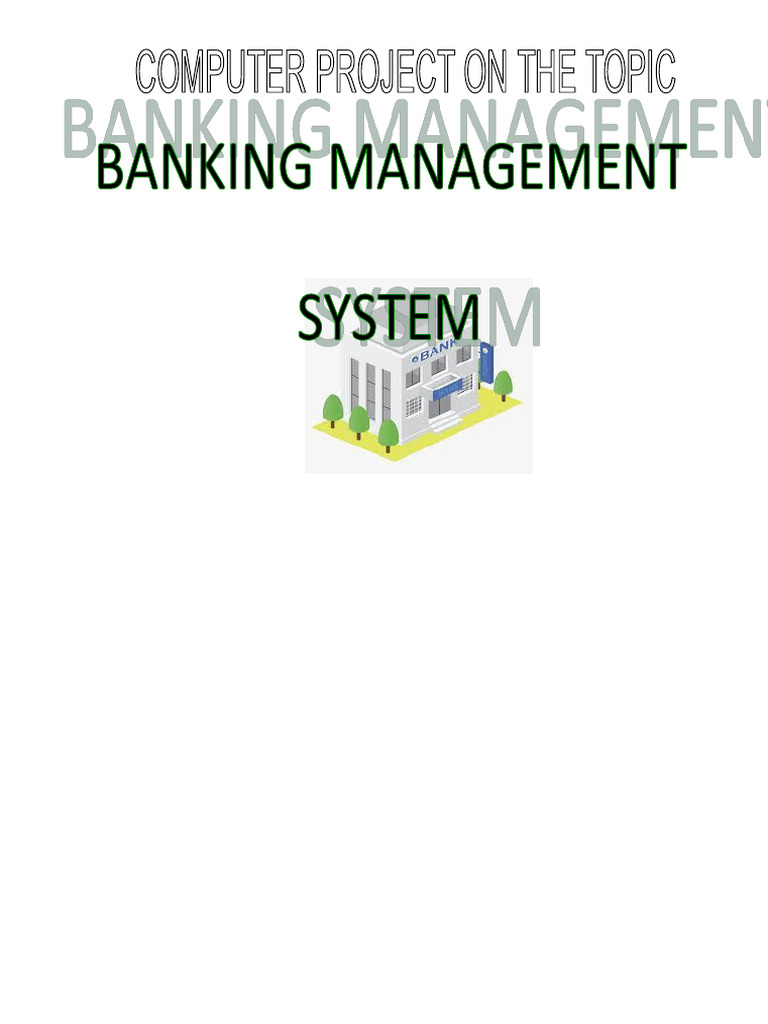 Banking Management System Project Report | PDF | Operating System ...