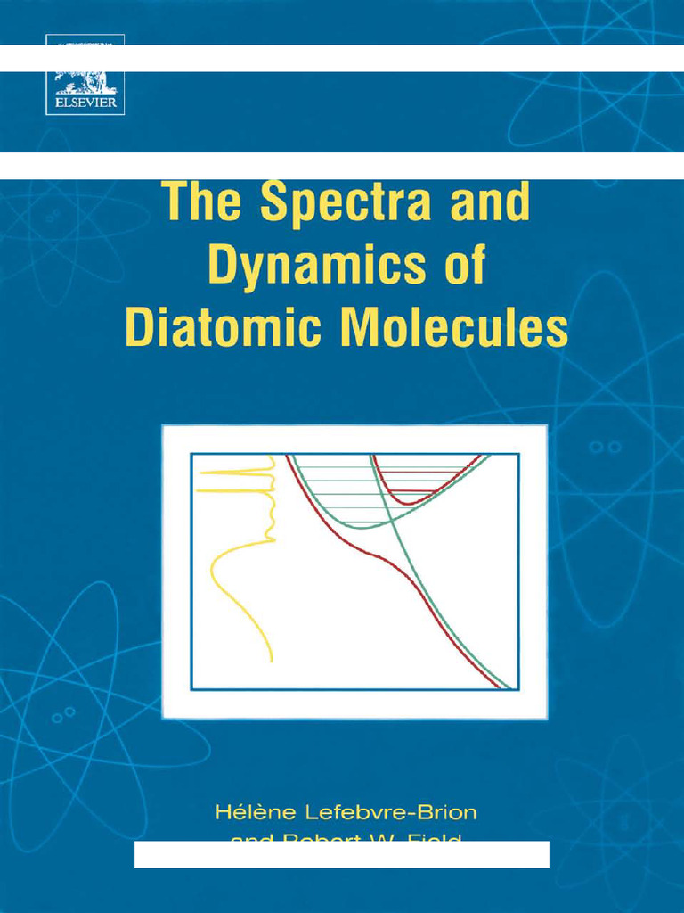 Spectra and Dynamics of Diatomic Molecules | PDF | Spectroscopy | Least ...