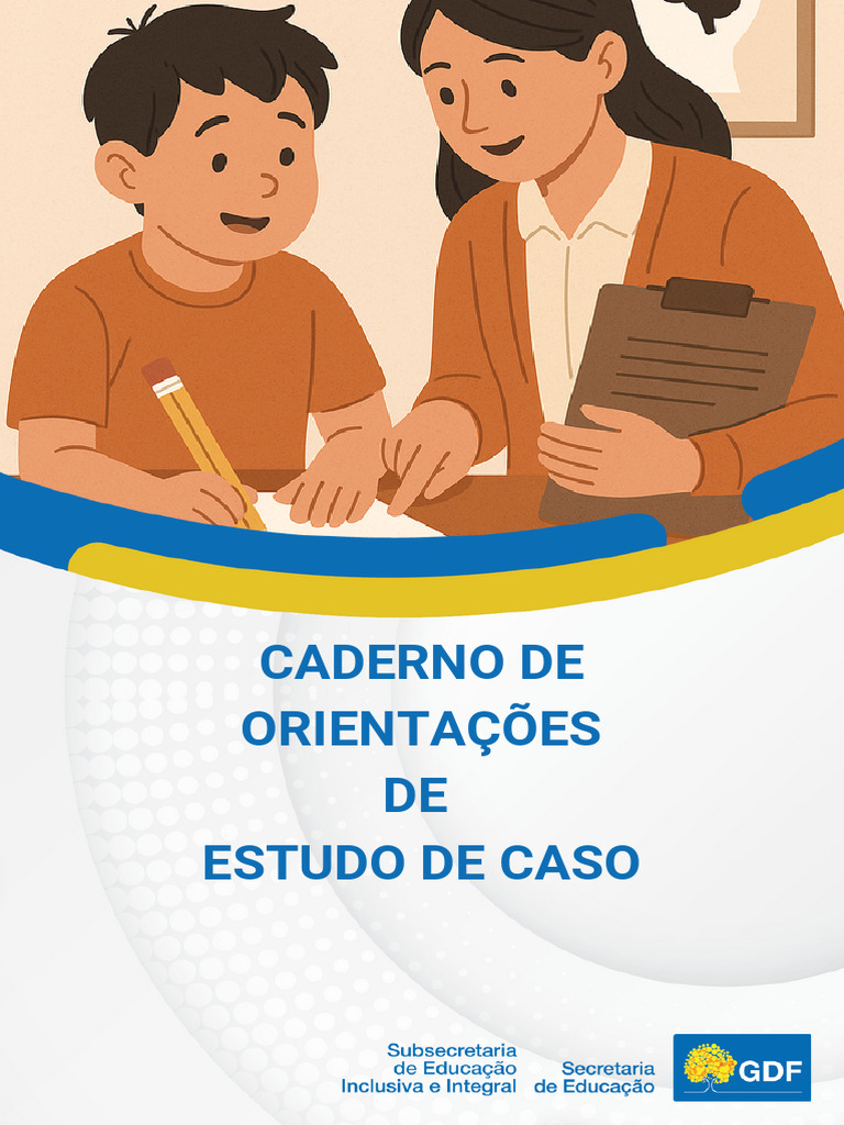 Orientações para Estudo de Caso Educacional | PDF | Pedagogia ...
