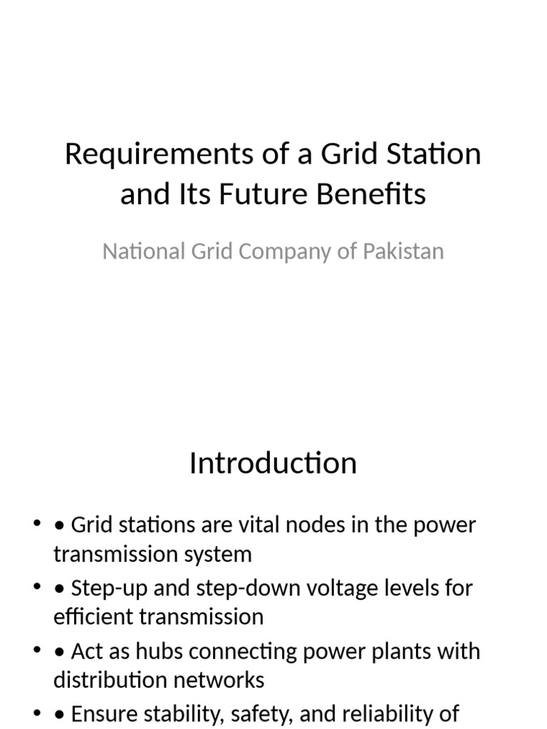 Grid Station Requirements and Future Benefits | PDF