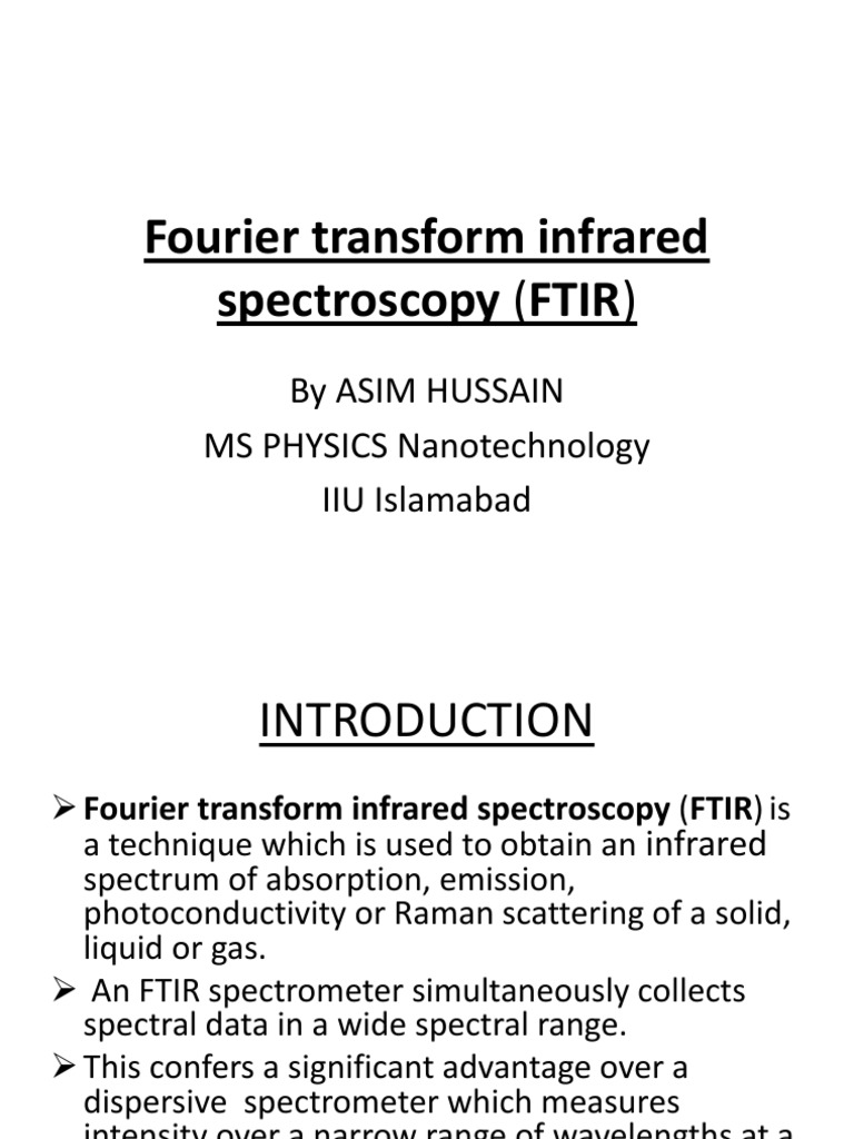 Introduction to FTIR Spectroscopy | PDF | Fourier Transform ...
