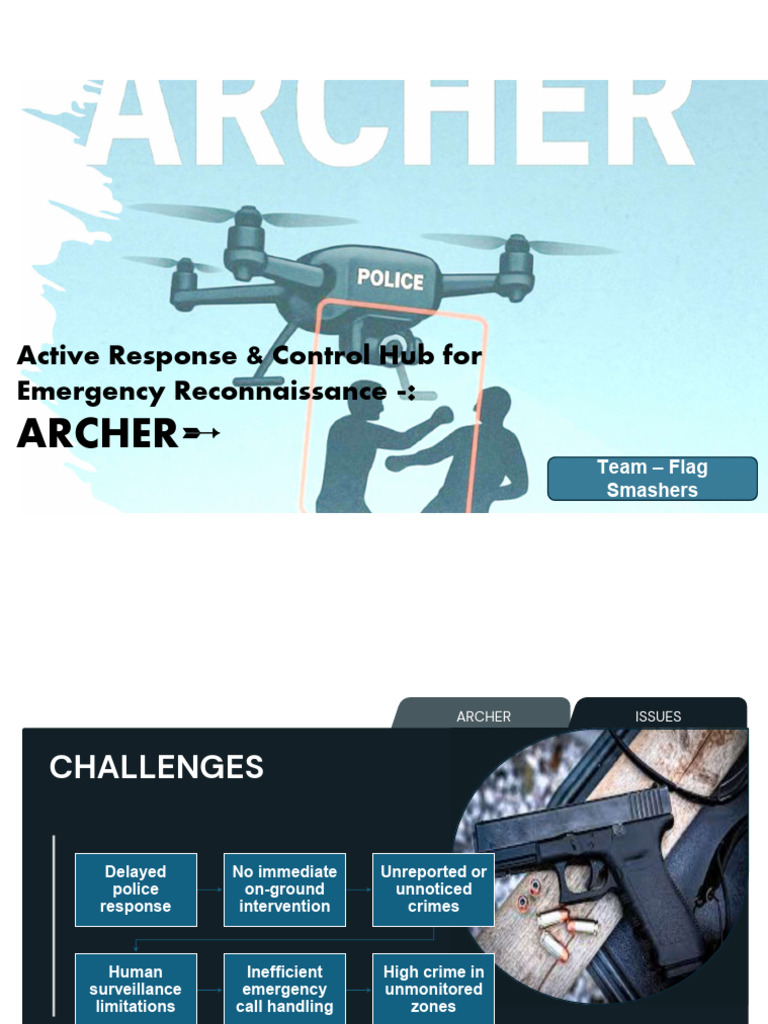 ARCHER: AI-Driven Emergency Response System | PDF | Police | Unmanned ...