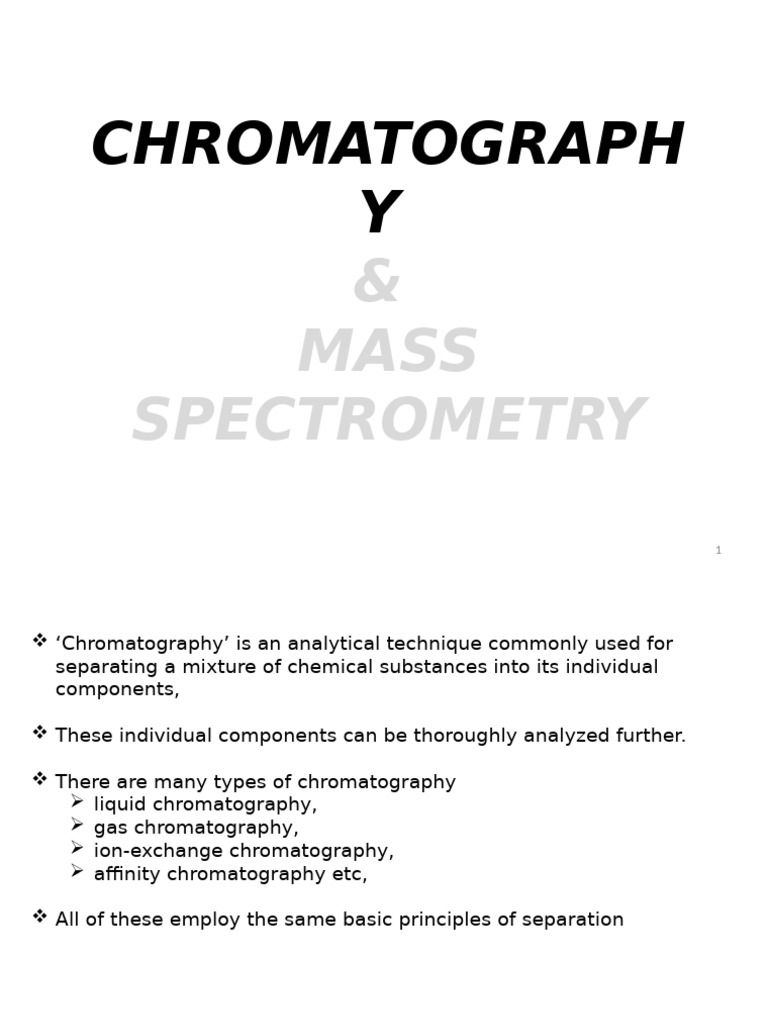 Chromatography and Mass Spectrometry Guide | PDF | Mass Spectrometry ...