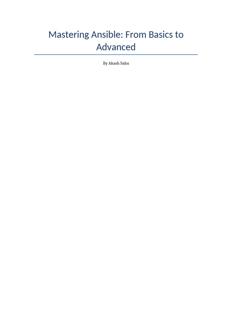Ansible Basics to Advanced Guide | PDF | Software | Software Engineering