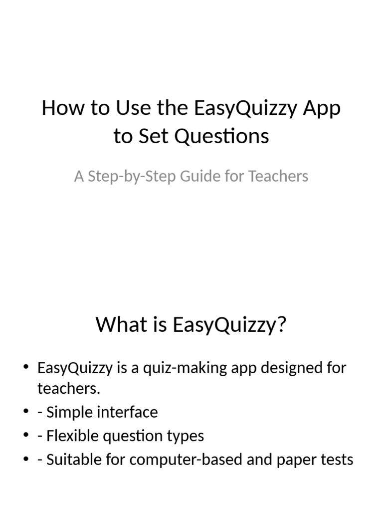 EasyQuizzy: A Teacher's Guide | PDF