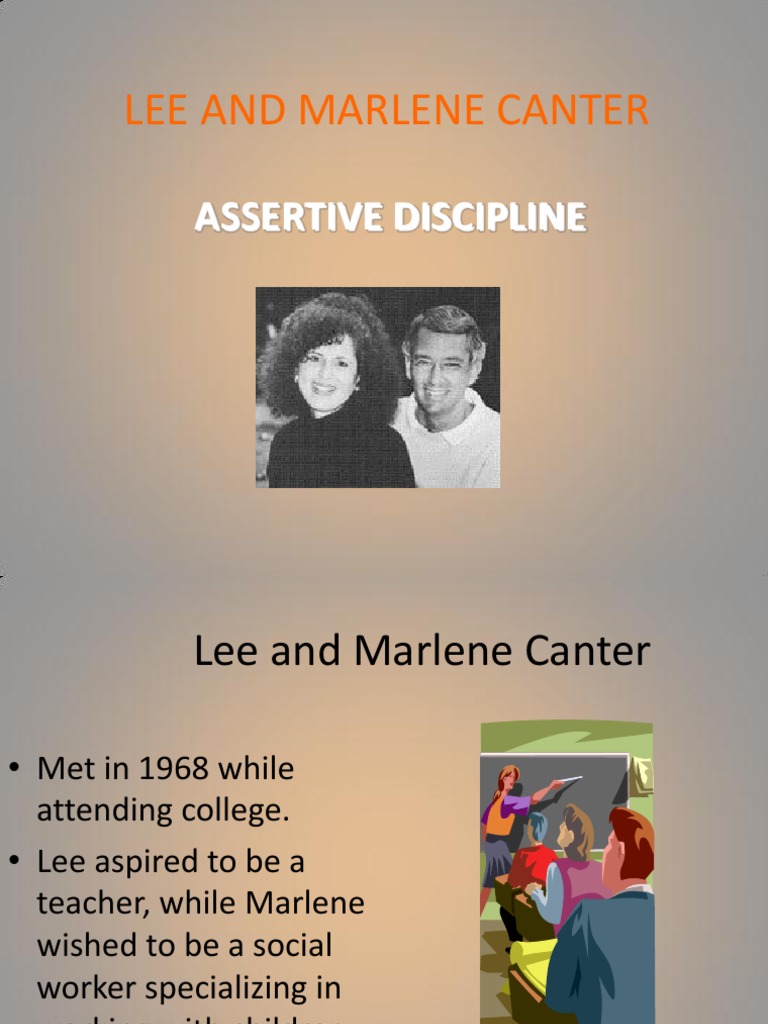 Canter's Assertive Discipline Overview | PDF | Teachers | Teaching