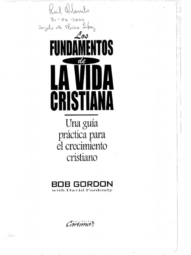 Los Fundamentos de La Vida Cristiana | PDF