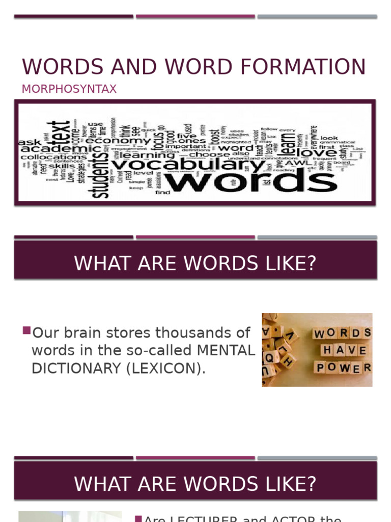 Words and Its Formation in Morphology | PDF | Word | Verb
