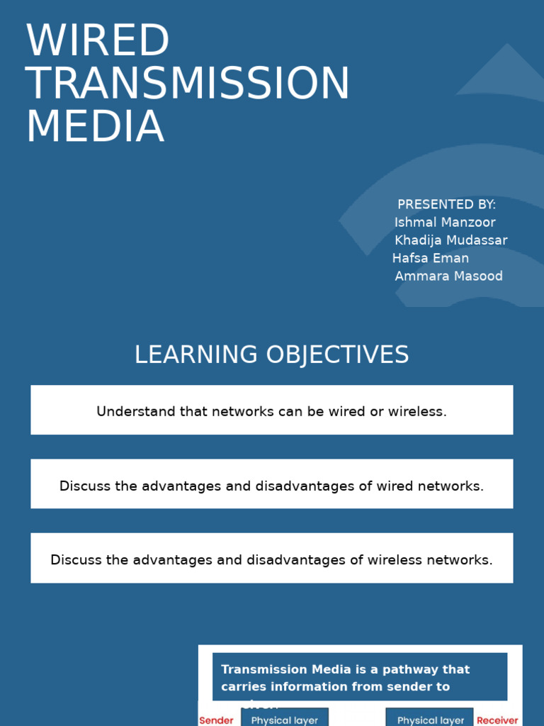 Advantages of Wired Transmission Media | PDF | Transmission Medium ...