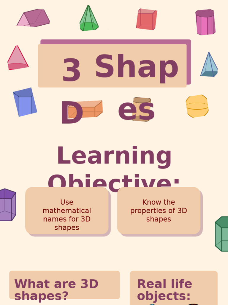 3D Shape Properties Presentation in Colourful Fun Style | PDF