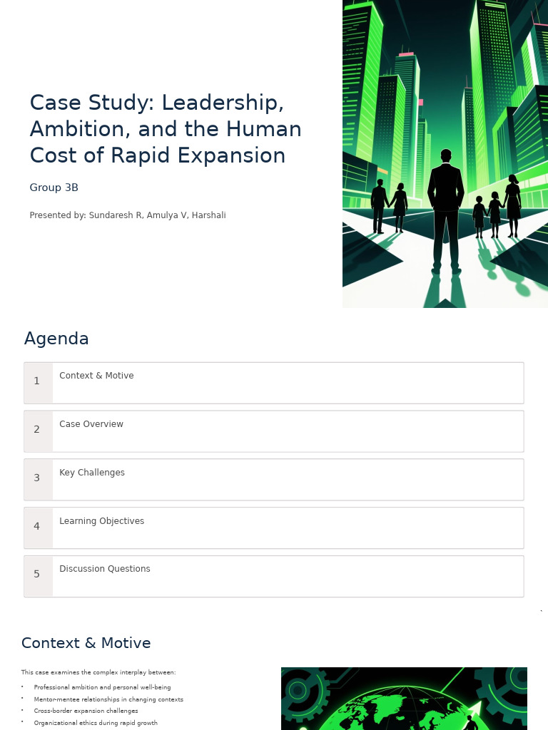 Group 3B Case Study Leadership Ambition and The Human Cost of Rapid ...