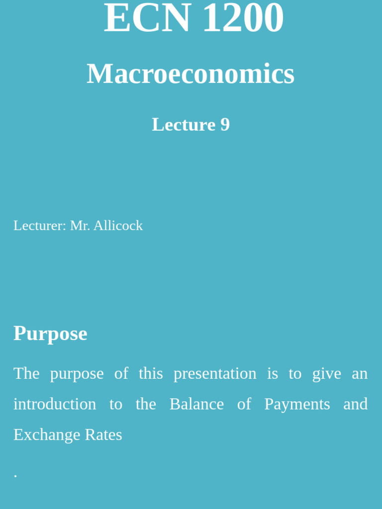 Lecture 9. Mr. Allicock | PDF | Balance Of Payments | Exchange Rate