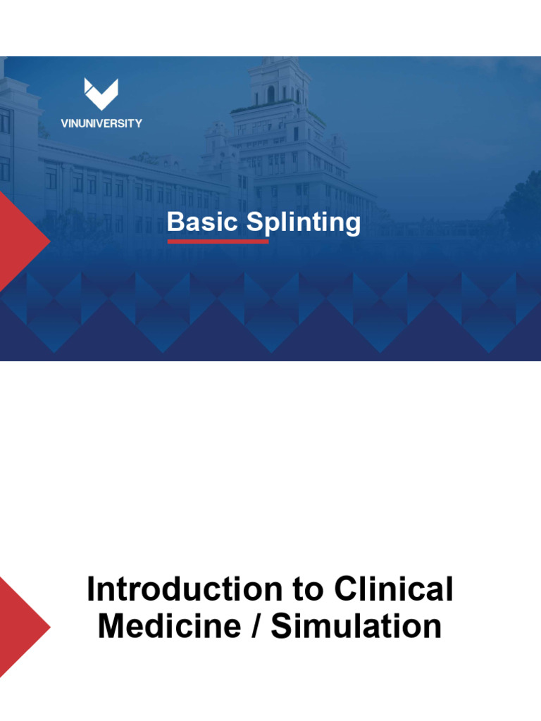Basic Splinting | PDF