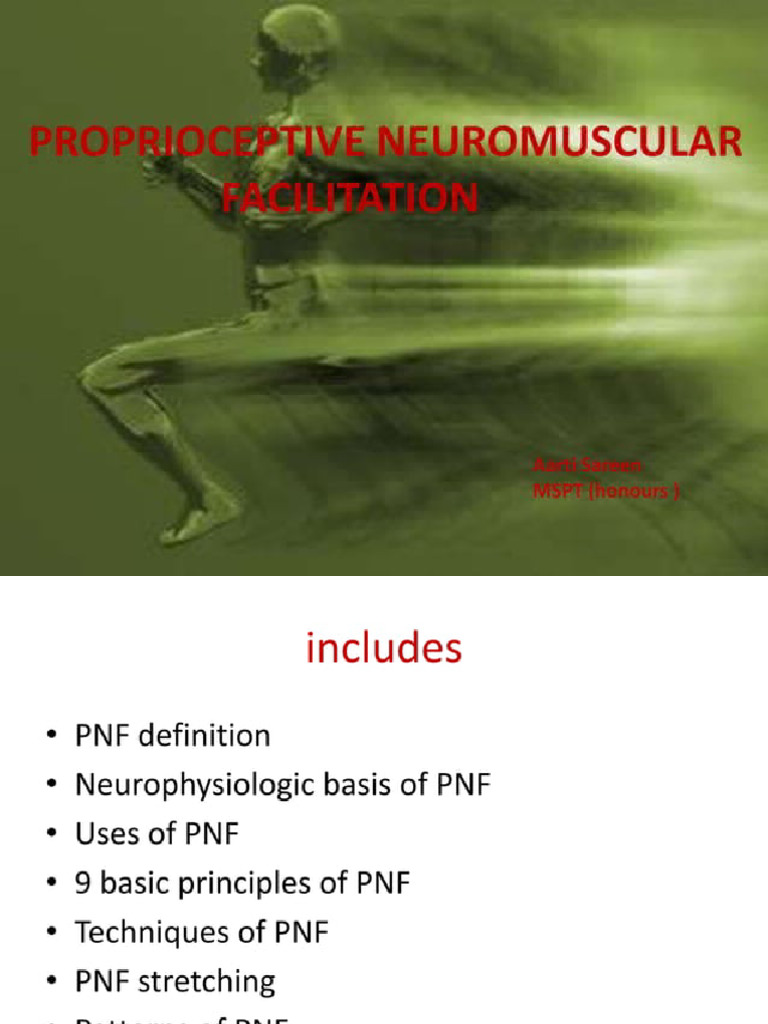 Proprioceptive Neuromuscular Facilitation | PDF