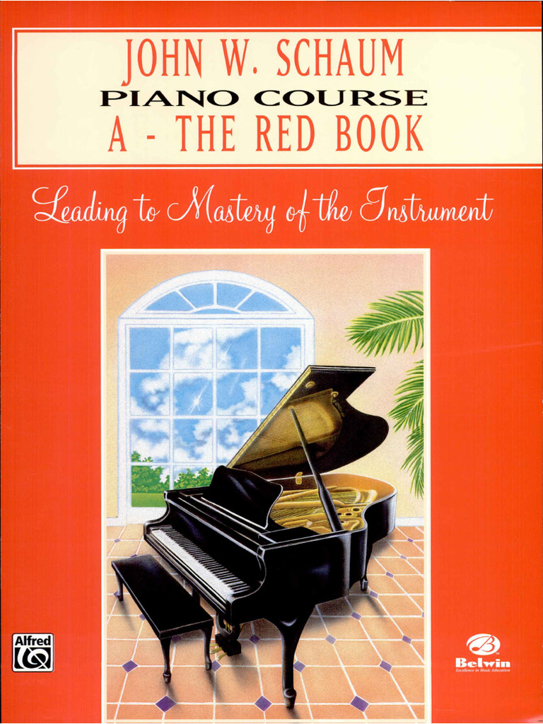 Piano Course, A - The Red Book, John W. Schaum | PDF