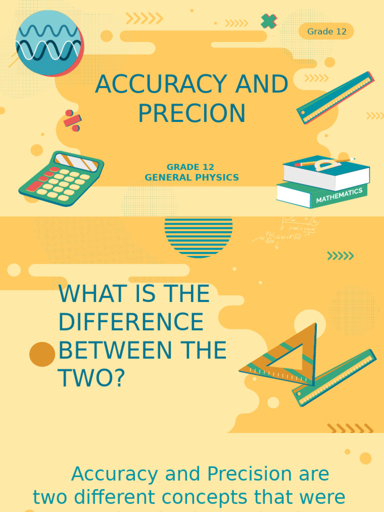 Accuracy vs Precision in Physics | PDF | Observational Error | Accuracy ...