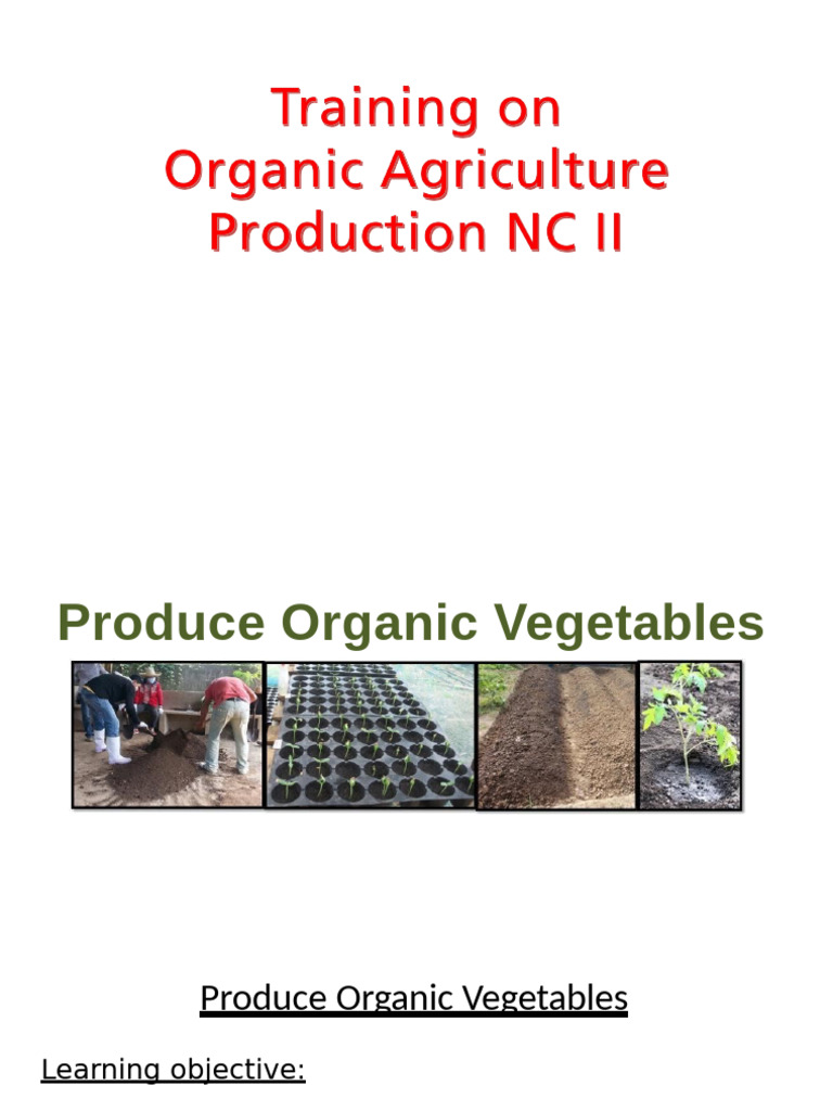 Organic Vegetable Farming Guide | PDF | Plant Nutrition | Seed