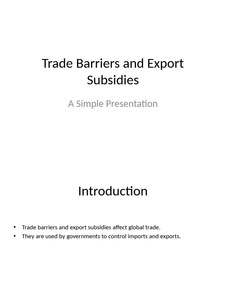 Trade Barriers and Export Subsidies | PDF