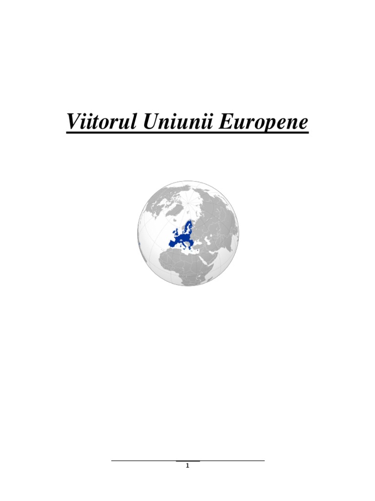Viitorul Uniunii Europene