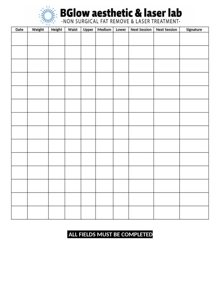 All Fields Must Be Completed: Date Weight Height Waist Upper Medium ...