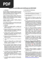 Regras de uso da Marca de Certificação da SGS S&SC