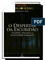 Coleção O Fim Do Mundo Vol. 1 - O Despertar Da Escuridão - Jonathan Cash